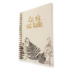 Carnet à écrire "La vie est belle"