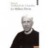 Le milieu divin