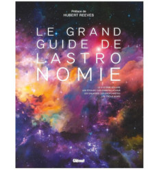 Le grand guide de l'astronomie