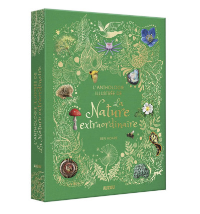 L'anthologie illustrée de la Nature extraordinaire