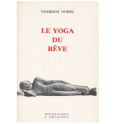 Le yoga du rêve
