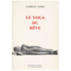 Le yoga du rêve