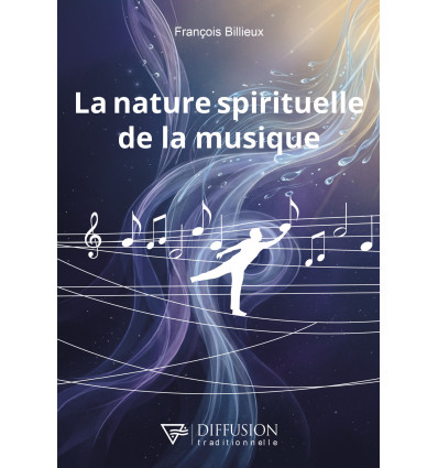 NATURE SPIRITUELLE DE LA MUSIQUE