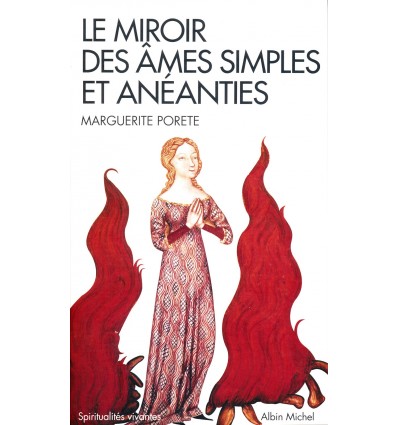 Le miroir des âmes simples et anéanties