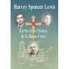 Harvey Spencer Lewis, écrits d'un Maître de la Rose-Croix