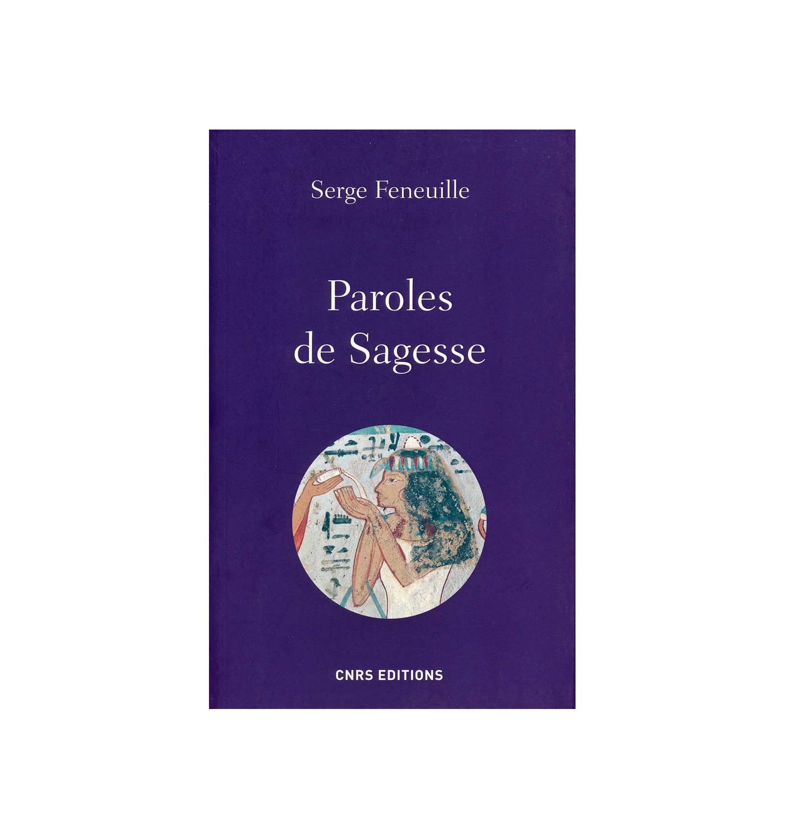 Paroles De Sagesse - 