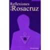 Reflexiones de un Rosacruz