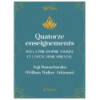 Quatorze enseignements sur la philosophie yogique et l'occultisme oriental
