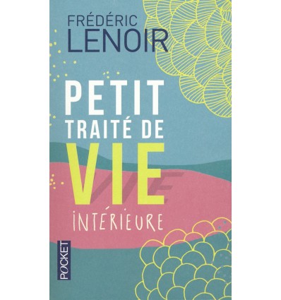 Petit traité de vie intérieure