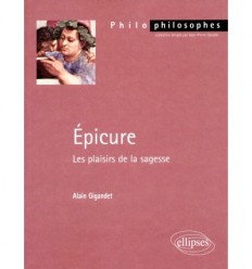 Epicure, les plaisirs de la sagesse