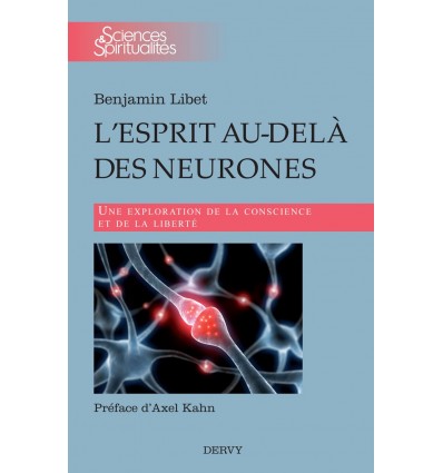 L'esprit au-delà des neurones