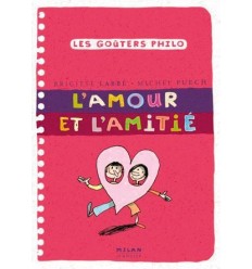 L’amour et l’amitié