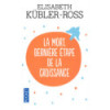 La mort, dernière étape de la croissance
