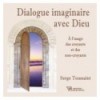 Imaginary dialogue with God