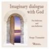 Imaginary dialogue with God