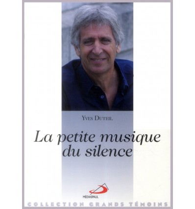 La petite musique du silence