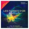 FLUIDES D OR CD