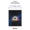 Le voyage astral