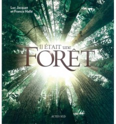 Il était une forêt