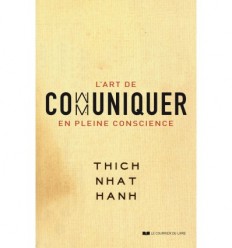 L’art de communiquer en pleine conscience