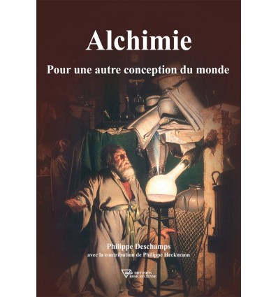 Alchimie, pour une autre conception du monde