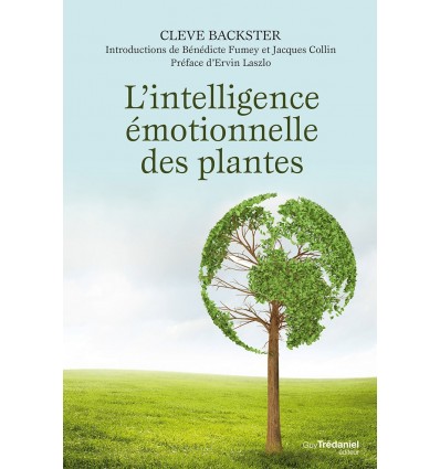 L’intelligence émotionnelle des plantes