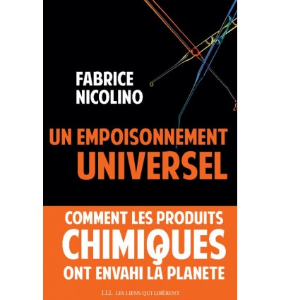 Un empoisonnement universel