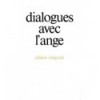 Dialogues avec l’ange