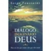 Diálogo imaginário com Deus