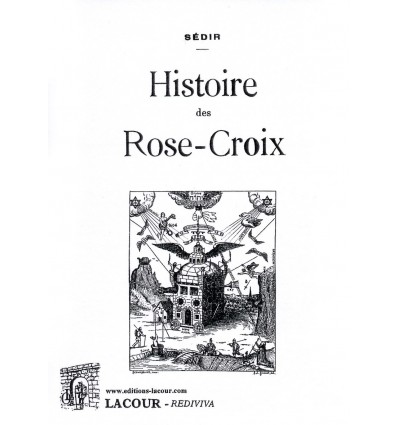 Histoire des Rose-Croix