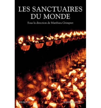 Les sanctuaires du monde