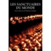 Les sanctuaires du monde