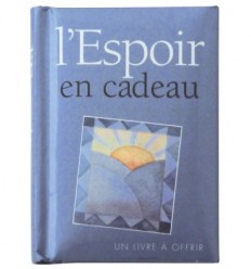 L’espoir en cadeau