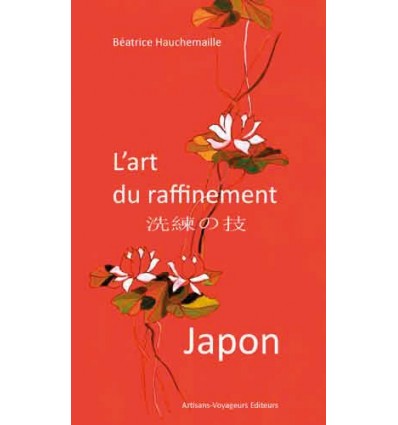 L’art du raffinement – Japon