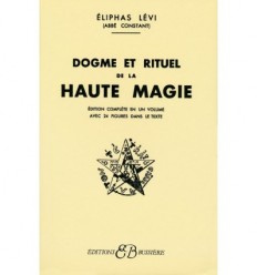 Dogme et rituel de la haute magie