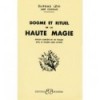 Dogme et rituel de la haute magie