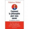 Comment la philosophie peut nous sauver