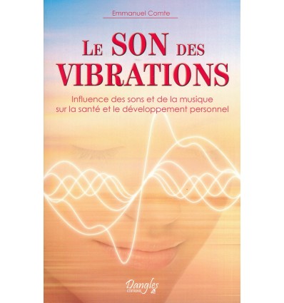 Le son des vibrations