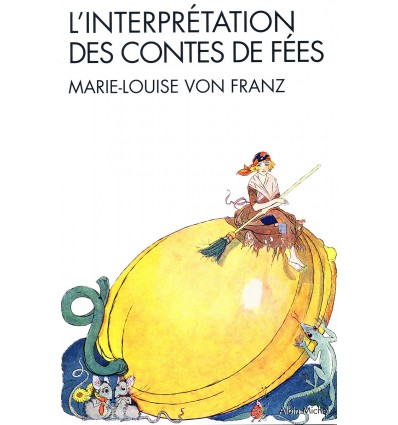 L'interprétation des contes de fées