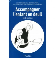 Accompagner l’enfant en deuil