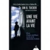 Une vie avant la vie