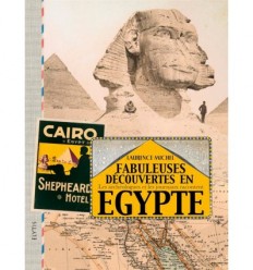 Fabuleuses découvertes en Egypte