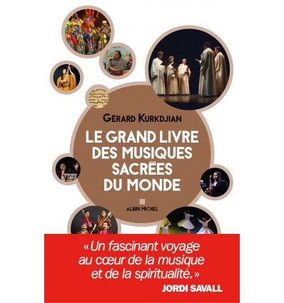 Le grand livre des musiques sacrées du monde