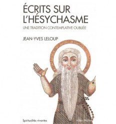 Ecrits sur l’hésychasme