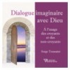 Imaginary dialogue with God