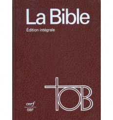 La Bible - Traduction Œcuménique - Relié