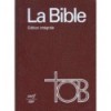 La Bible - Traduction Œcuménique - Relié