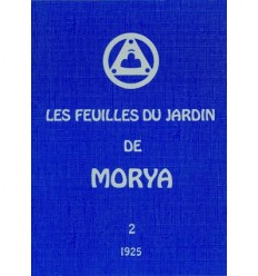 Les feuilles du jardin de Morya 1925 – Tome 2