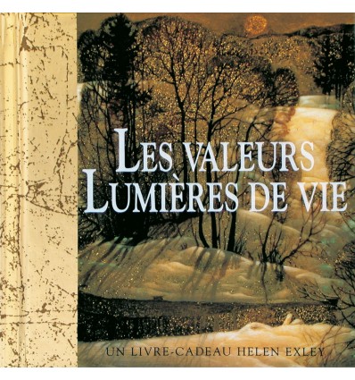 Les valeurs, lumières de vie