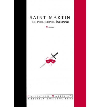Saint-Martin, le Philosophe Inconnu